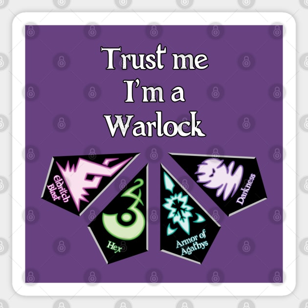 Trust me I'm a Warlock Sticker by Baruin